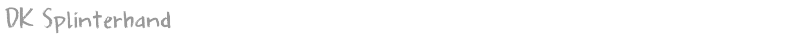 DK Splinterhand font preview